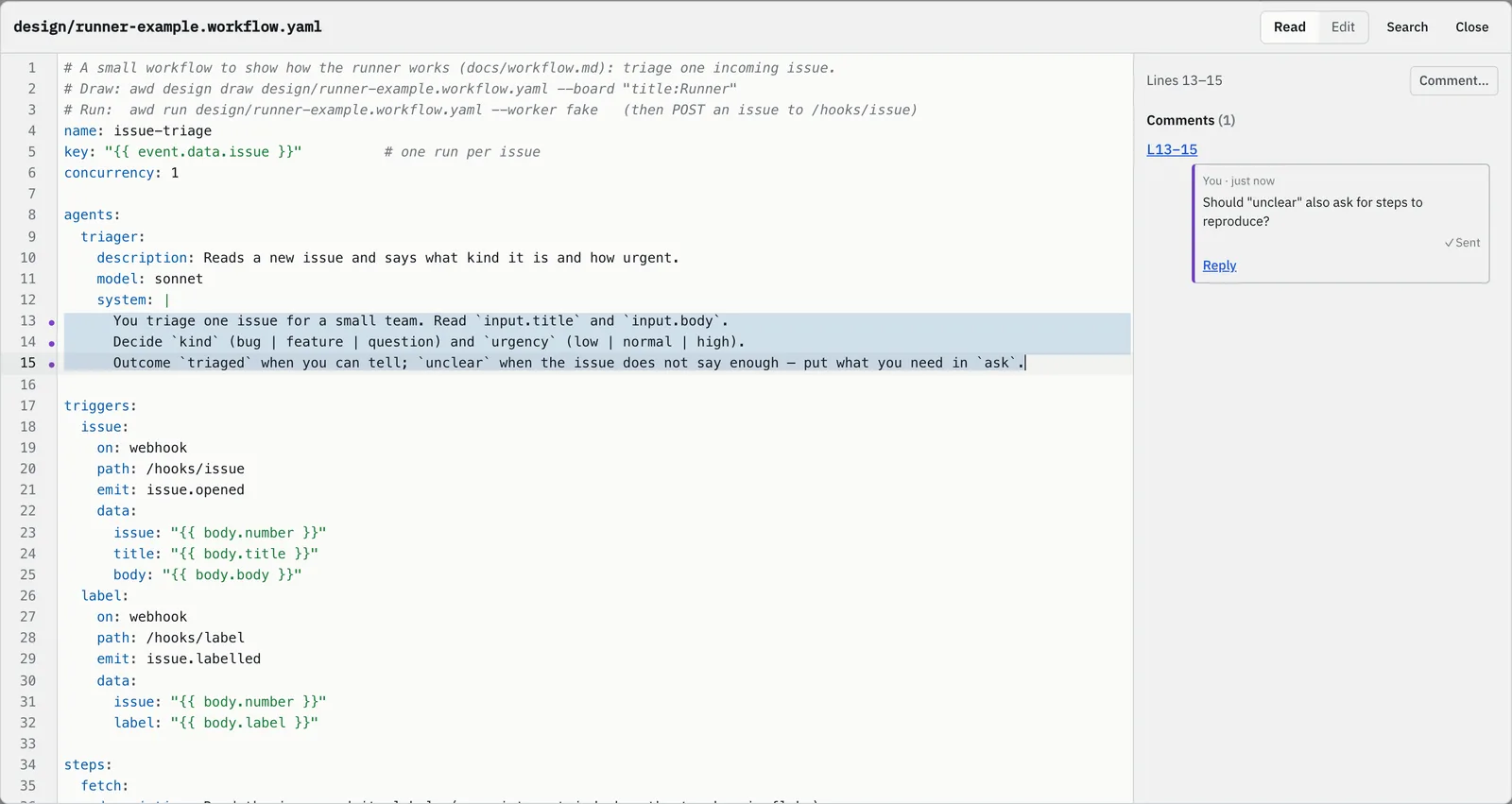 design/runner-example.workflow.yaml 的原始碼視窗,選取了第 13 到 15 行,旁邊有一則留言「Should unclear also ask for steps to reproduce?」,狀態為 Sent。